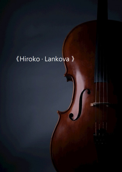 《Hiroko · Lankova 》