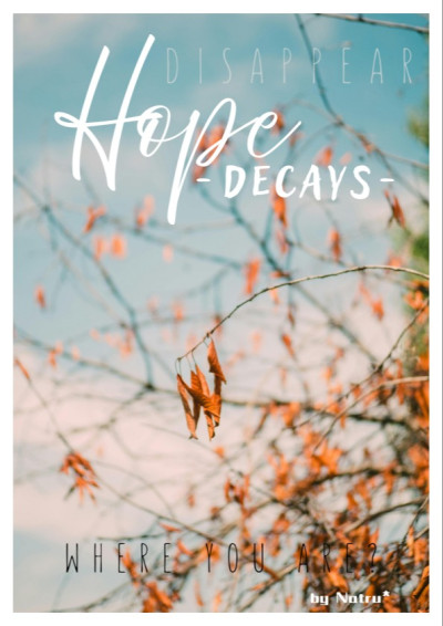 Hope Decays